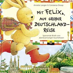 Mit Felix auf gro?er Deutschlandreise